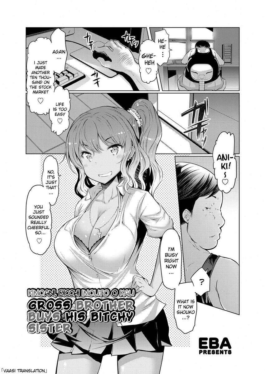 Reading Gross Brother Buys His Bitchy Sister Original Hentai By Eba 1 Gross Brother Buys